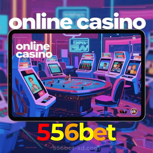 556bet：A sorte está na roleta! Aposte e vença agora mesmo!