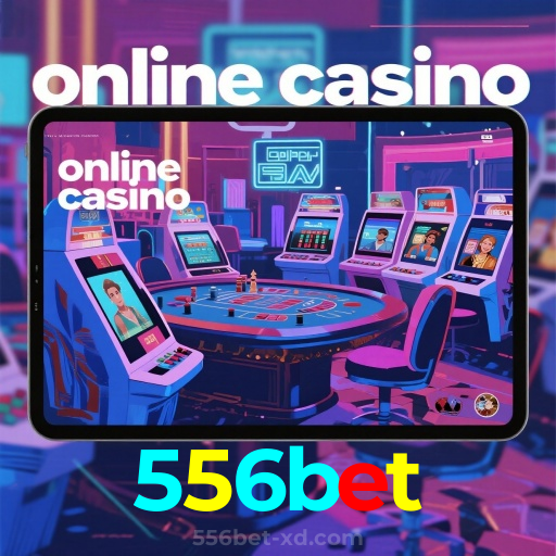 556bet：Jogue poker, aposte no futebol e ganhe em nosso cassino online!