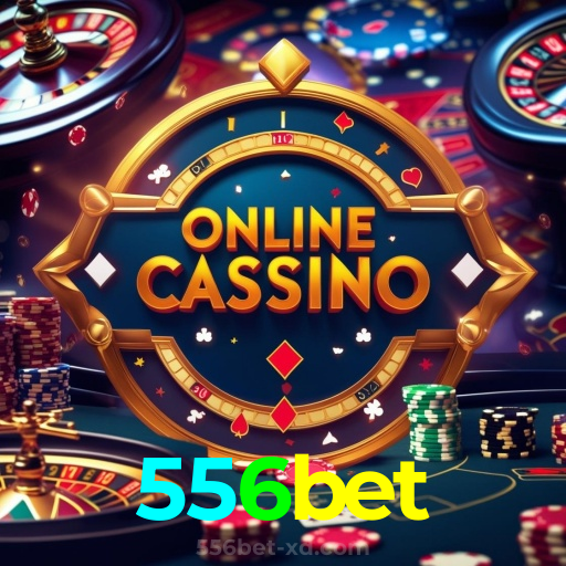 556bet:O cassino online mais seguro para apostar no futebol e jogar blackjack!